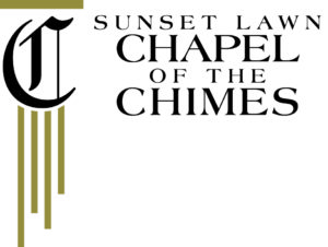 Sunset Lawn Chapel of the Chimes Funeral Home