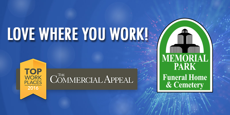 memorial park top workplace 2016 funeral cemetery